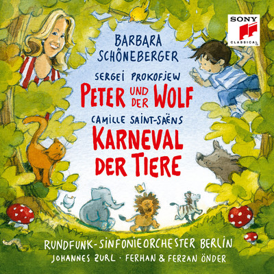 Saint-Saens: Karneval der Tiere & Prokofiev: Peter und der Wolf/Rundfunk-Sinfonieorchester Berlin