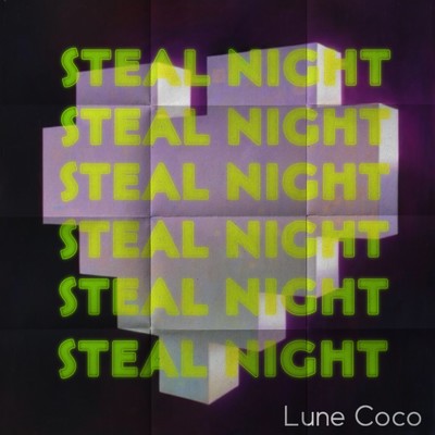 シングル/Steal night/Lune Coco