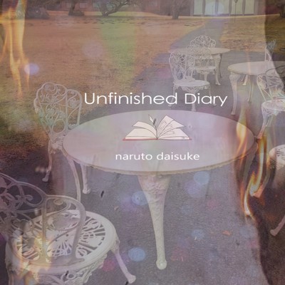 アルバム/Unfinished Diary/ナルトダイスケ