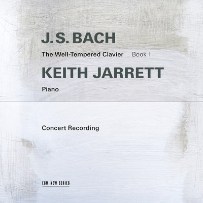 アルバム/J.S. Bach: The Well-Tempered Clavier, Book I (Live in Troy, NY ／ 1987)/Keith Jarrett
