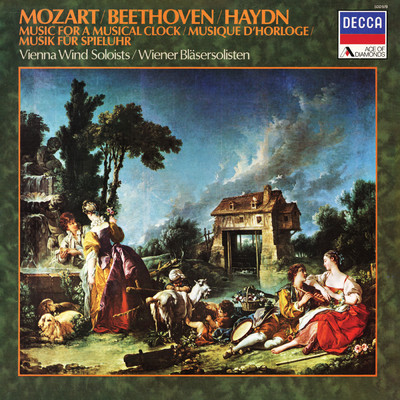 Mozart; Haydn; Beethoven - Music for a Musical Clock (New Vienna Octet; Vienna Wind Soloists - Complete Decca Recordings Vol. 13)/ウィーン管楽合奏団