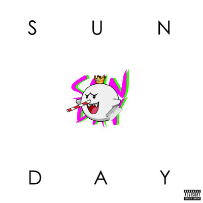 Sunday (Explicit) (featuring Ishmael Raps, Cae Jones, FRANK LEONE, Monster Mike)/Professor Fox