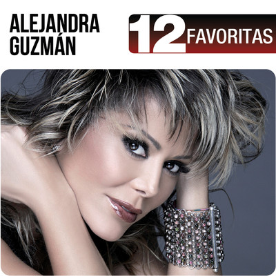 アルバム/12 Favoritas/Alejandra Guzman
