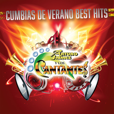 Cumbias De Verano Best Hits/Arturo Jaimes Y Los Cantantes