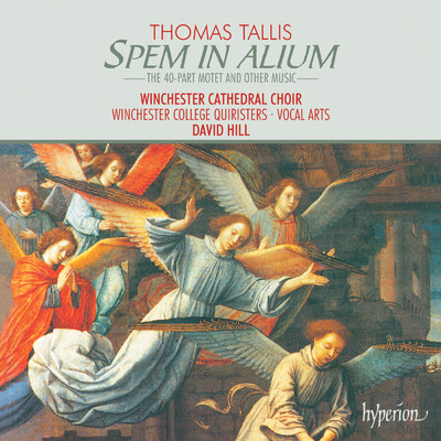 アルバム/Tallis: Spem in alium & Other Choral Works/ウィンチェスター大聖堂聖歌隊／デイヴィッド・ヒル