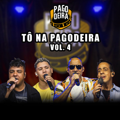 アルバム/To Na Pagodeira (Vol.4)/Pagodeira
