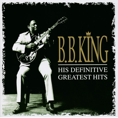 アルバム/Definitive Greatest Hits/B.B.キング