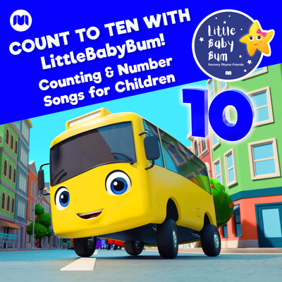 アルバム/Count to Ten with LittleBabyBum！ Counting & Number Songs for Children/Little Baby Bum Nursery Rhyme Friends