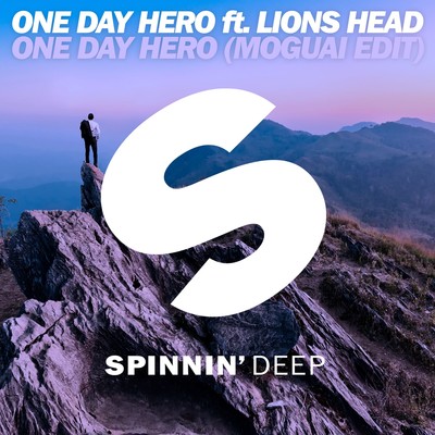 アルバム/One Day Hero (feat. Lions Head) [MOGUAI Edit]/One Day Hero
