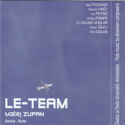 Le-Team (for Alto Flute and Piano)/Matej Zupan & Andreja Kosmac