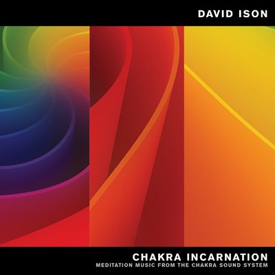 アルバム/Chakra Incarnation: Meditation Music from the Chakra Sound System/David Ison