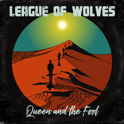 シングル/Queen and the Fool/League of Wolves