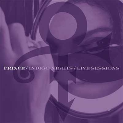 アルバム/Indigo Nights ／ Live Sessions/Prince