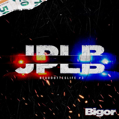 シングル/BeaudottesLife #3 (JPLB) (Explicit)/Bigor
