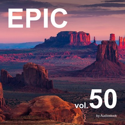 アルバム/EPIC, Vol. 50 -Instrumental BGM- by Audiostock/Various Artists