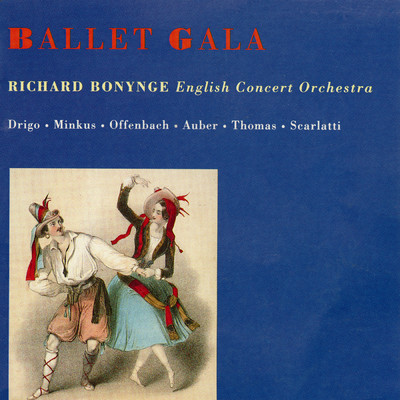 Ballet Gala/リチャード・ボニング／イギリス室内管弦楽団