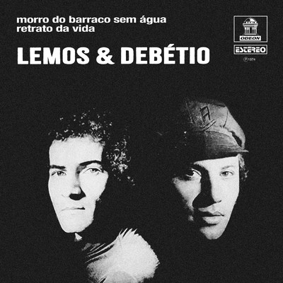 Morro Do Barraco Sem Agua ／ Retrato Da Vida/Lemos & Debetio