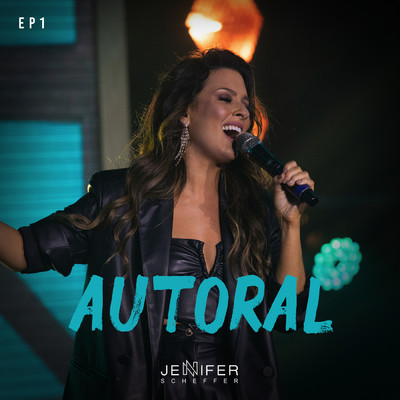 アルバム/Autoral (EP1)/Jennifer Scheffer