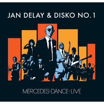 アルバム/Mercedes Dance (Explicit) (Live)/ジャン・ディレイ