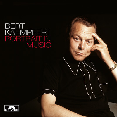 アルバム/Portrait In Music/ベルト・ケンプフェルト