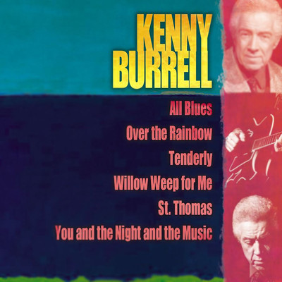 アルバム/Giants Of Jazz: Kenny Burrell/Kenny Burrell