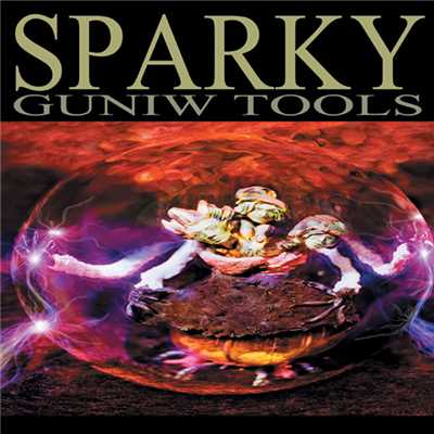 アルバム/SPARKY/Guniw Tools