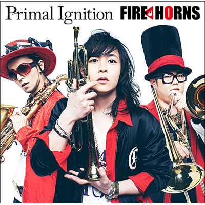アルバム/Primal Ignition/FIRE HORNS