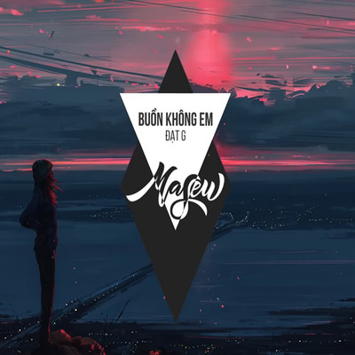 シングル/Buon Khong Em (feat. Dat G) [Remix]/Masew
