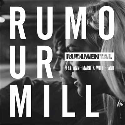 アルバム/Rumour Mill (feat. Anne-Marie & Will Heard) [The Remixes]/Rudimental
