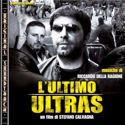 シングル/Ultras piu che mai/Riccardo Della Ragione