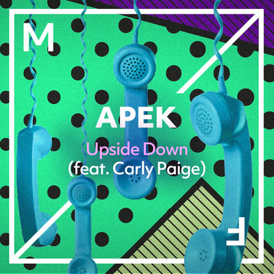 シングル/Upside Down (feat. Carly Paige)/Apek