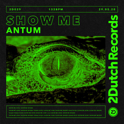 Show Me/Antum