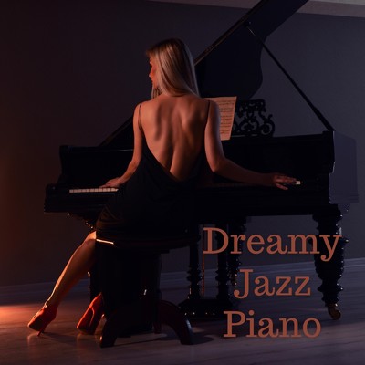 Dreamy Jazz Piano/Relaxing BGM Project