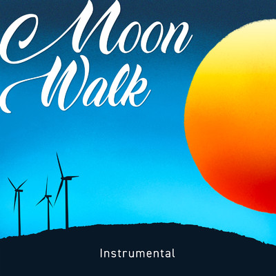 MOON WALK (Instrumental)/TWO-J