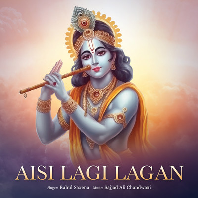 シングル/Aisi Lagi Lagan/Rahul Saxena