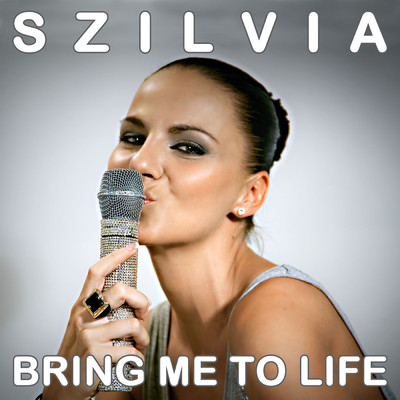 シングル/Bring Me To Life/Szilvia