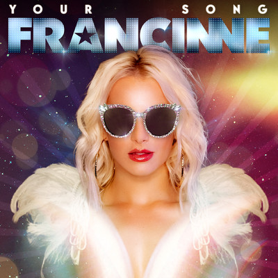 シングル/Your Song/Francinne