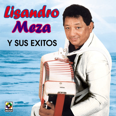 アルバム/Lisandro Y Sus Exitos/リサンドロ・メサ