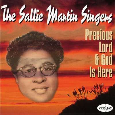 Precious Lord & God Is Here/Sallie Martin Singers