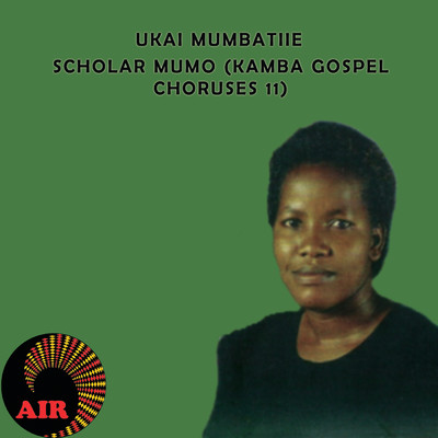 Nyie Ningutaia/Scholar Mumo