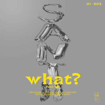 シングル/WHAT？ (featuring W)/Santii