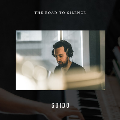 アルバム/The Road to Silence/GUIDO