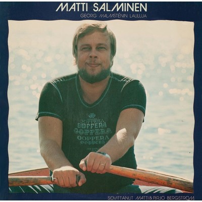 アルバム/Georg Malmstenin lauluja/Matti Salminen