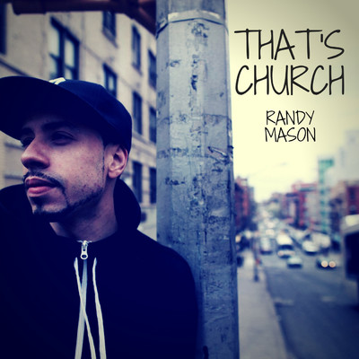 That's Church/Randy Mason