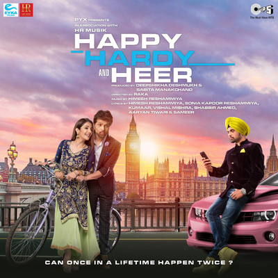 アルバム/Happy Hardy And Heer (Original Motion Picture Soundtrack)/Himesh Reshammiya