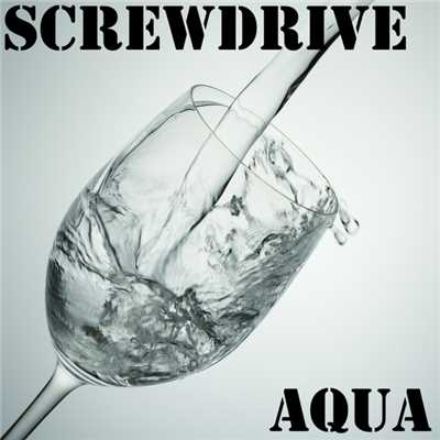 Aqua/ScRewDrive