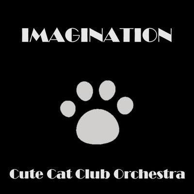 IMAGINATION/Cute Cat Club Orchestra