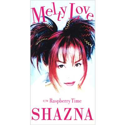 Melty Love/SHAZNA