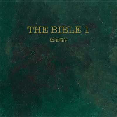 アルバム/THE BIBLE 1/松尾昭彦