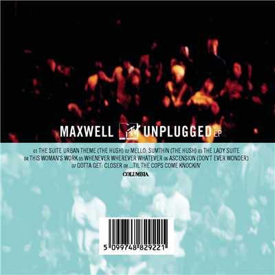 Ascension (Don't Ever Wonder) (Live from MTV Unplugged, Brooklyn, NY - May 1997)/Maxwell